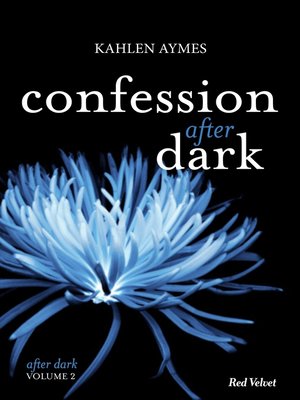 cover image of Confessions After Dark Volume2